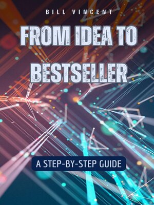 cover image of From Idea to Bestseller